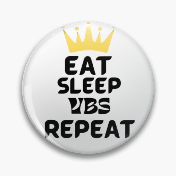 Item preview, eat sleep vbs repeat designed and sold by CraZyFire.
