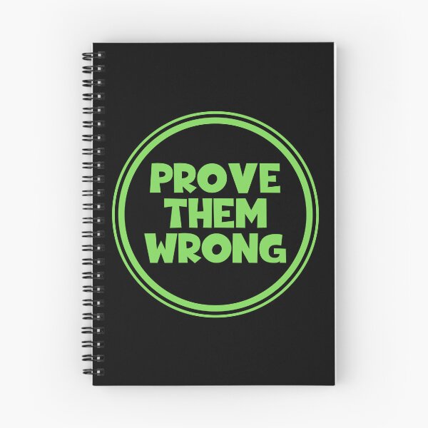 Item preview, Prove Them Wrong designed and sold by JourneyCreative.