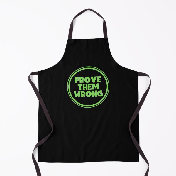 Item preview, Prove Them Wrong designed and sold by JourneyCreative.