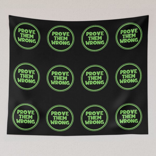 Item preview, Prove Them Wrong designed and sold by JourneyCreative.