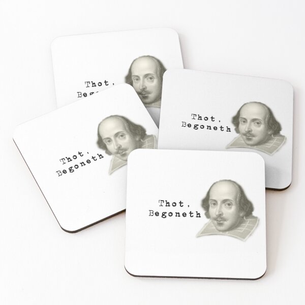 Item preview, Thot begoneth shakespeare quote designed and sold by SoullesCarbon41.