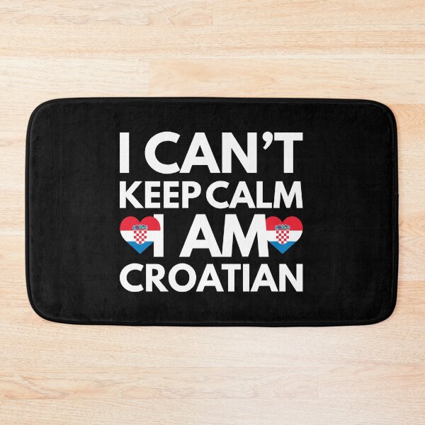 Aperçu de l'œuvre Je ne peux pas rester calme, je suis croate de Croatie créée et vendue par HelloFromAja.