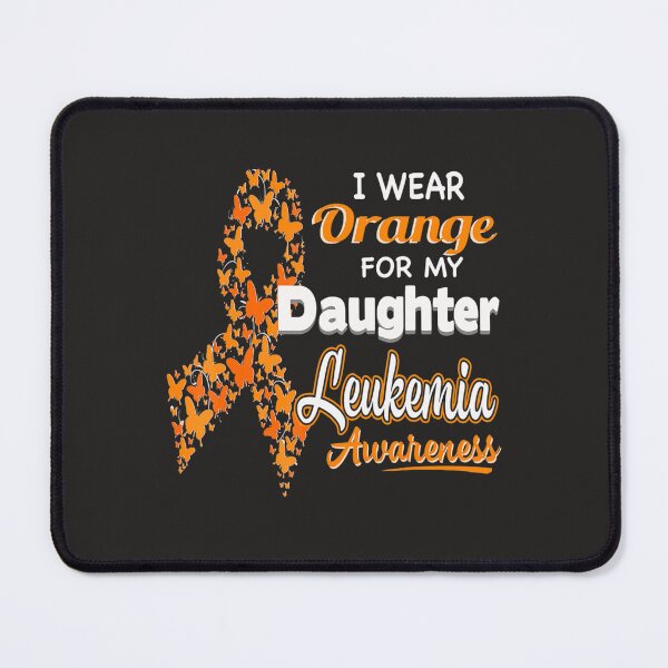 Item preview, I wear Orange for my Daughter  Leukemia Awareness 9 designed and sold by Miriam Brayan.