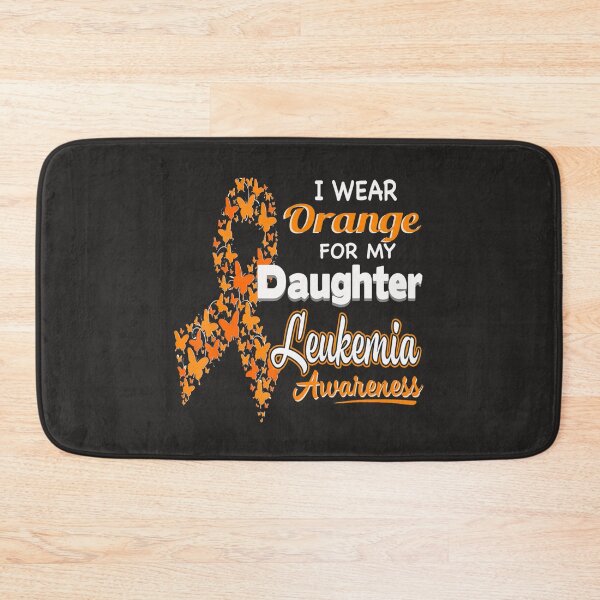 Item preview, I wear Orange for my Daughter  Leukemia Awareness 9 designed and sold by Miriam Brayan.