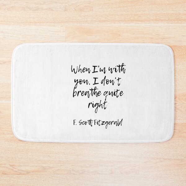 Item preview, When I'm with you  - Fitzgerald quote designed and sold by peggieprints.