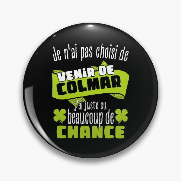 Item preview, Gift man proud to live in Colmar designed and sold by RomualdGR.