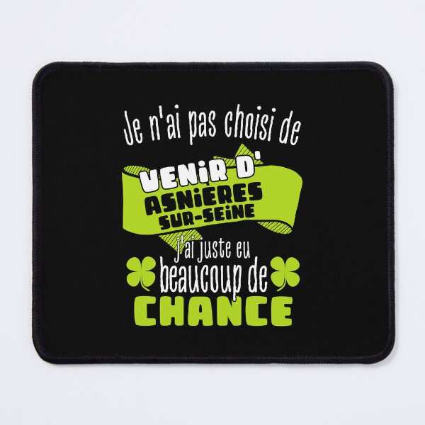 Item preview, Gift man proud to live in Asnières-sur-Seine designed and sold by RomualdGR.