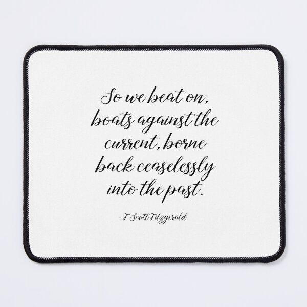 Item preview, Boats against the current - Fitzgerald quote designed and sold by peggieprints.
