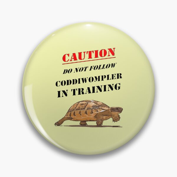 Item preview, Caution Coddiwompler In Training With Tortoise Art designed and sold by taiche.