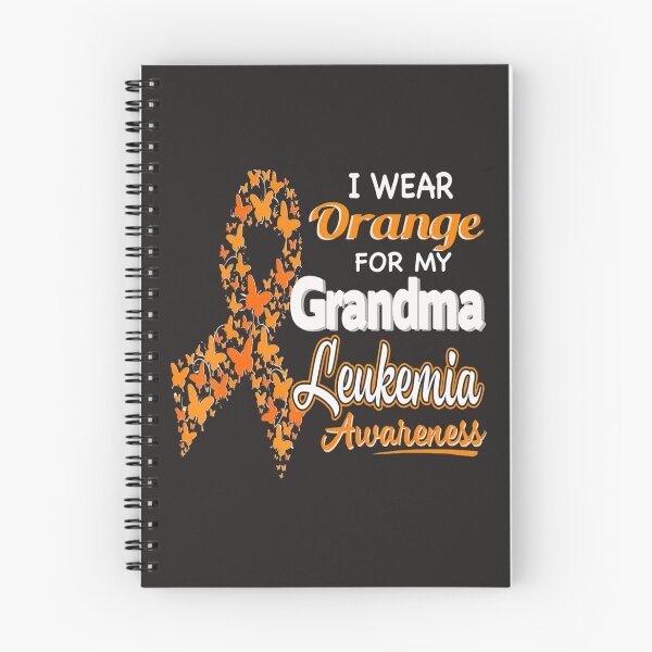 Item preview, I wear Orange for my Grandma  Leukemia Awareness  designed and sold by Miriam Brayan.