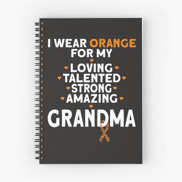 Item preview, I Wear Orange For My Grandma Leukemia Awareness  designed and sold by Miriam Brayan.