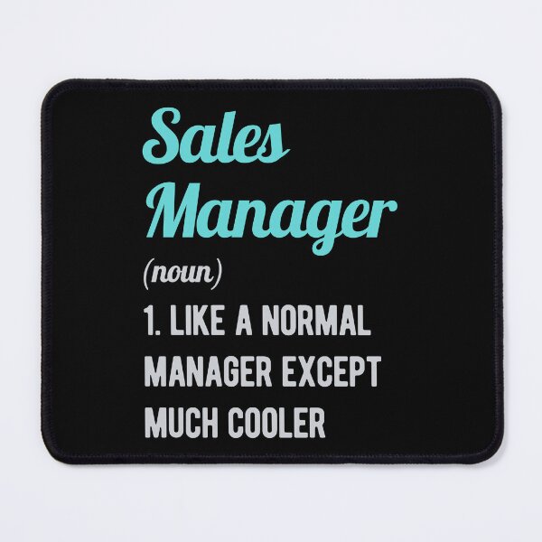 Item preview, Funny Sales Manager designed and sold by artworkbyrihen.