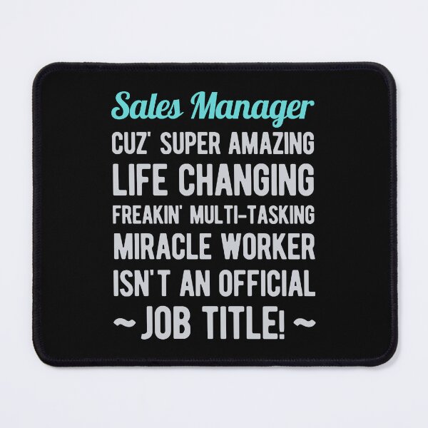 Item preview, Funny Sales Manager designed and sold by artworkbyrihen.