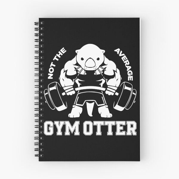 Item preview, Not the average GYM OTTER designed and sold by Victoria Wilkin.