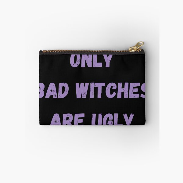 Item preview, ONLY BAD WITCHES ARE UGLY designed and sold by Swooncake Press.
