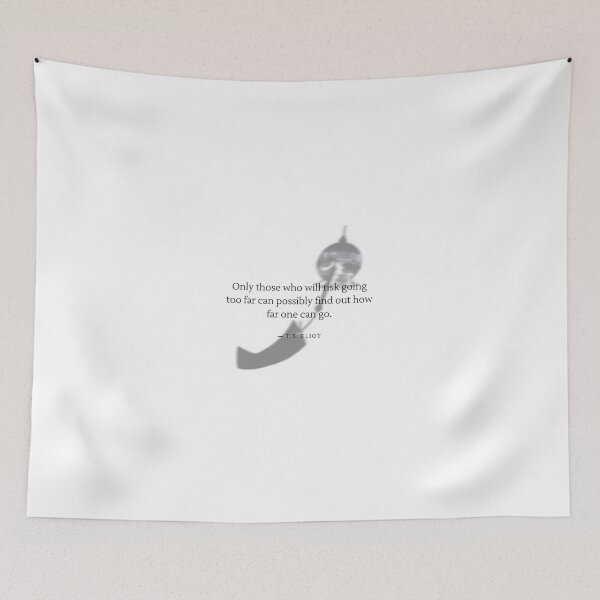 Item preview, Literature Quotes by ― T.S. Eliot designed and sold by Sunbirds.