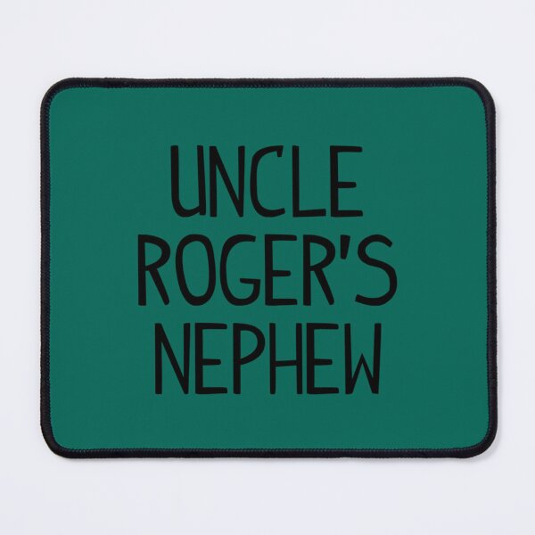 Item preview, Uncle Roger_s Nephew designed and sold by PhiloMoran2.