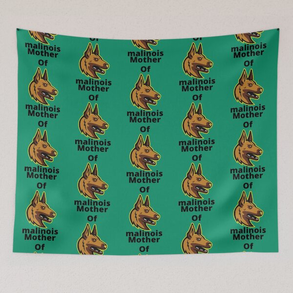 Item preview, mother of malinois  designed and sold by YourLifeStyler.