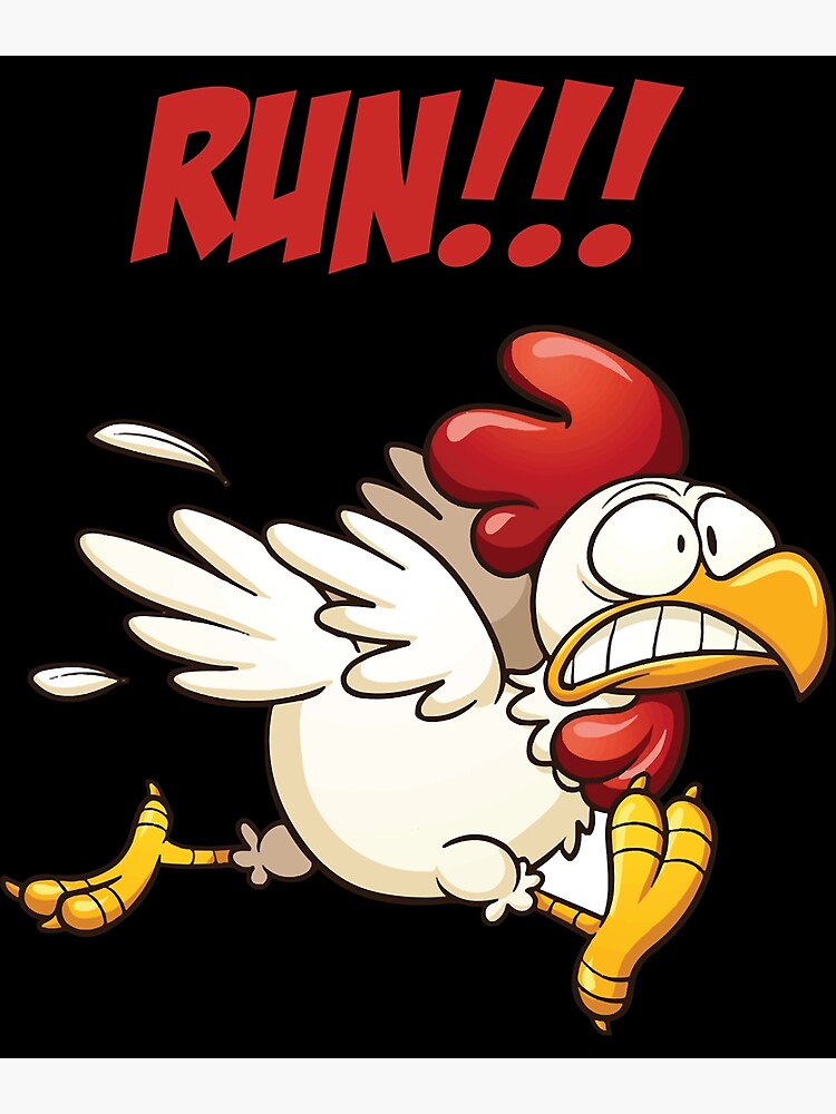 run-chicken-run-meme-poster-for-sale-by-dicerolltee-redbubble