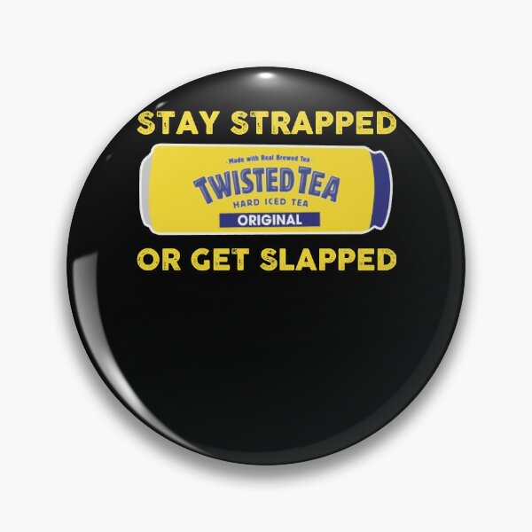 Item preview, For Birthday Men Women Stay Strapped Or Design Get Slapped Cute Photographic designed and sold by DarenFuerst.
