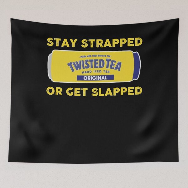 Item preview, For Birthday Men Women Stay Strapped Or Design Get Slapped Cute Photographic designed and sold by DarenFuerst.