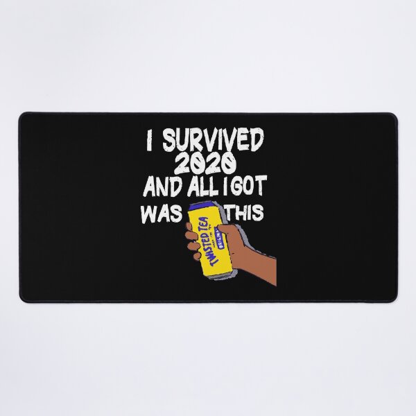 Item preview, Girls Love Anime And Twisted Tea Survived 2020 And All I Got Is This Awesome Move designed and sold by DarenFuerst.