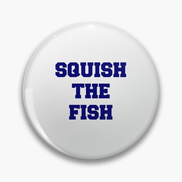 Item preview, Squish the Fish- Limited Edition | Perfect Gift designed and sold by laureshira.