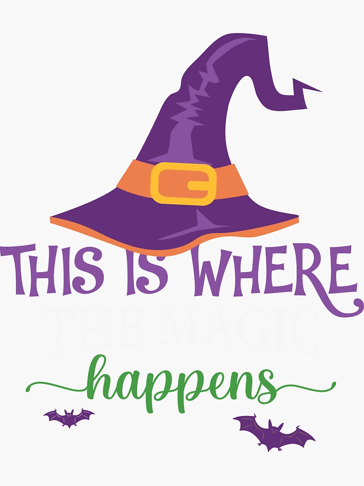 "Thiswherethemagichappens" Sticker for Sale by KaneHoward Redbubble