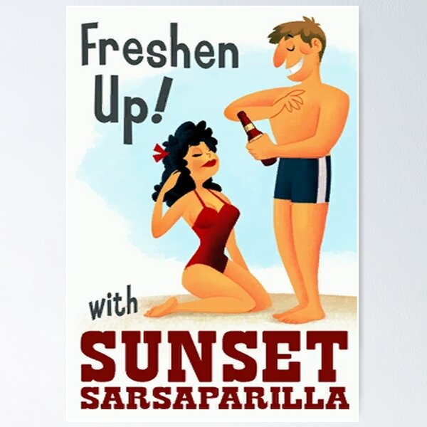 Artikel-Vorschau von Auffrischen! Sonnenuntergang Sarsaparilla Poster, designt und verkauft von DigiArtyst.