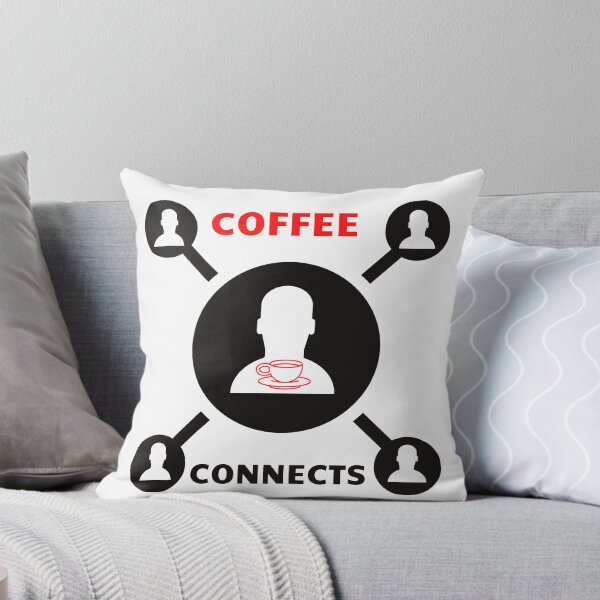 Item preview, Better Life, Coffee Connects, Coffee Lovers, Morning Coffee Coffee Connects, Better Life, Smells like Coffee, Cup of Coffee, Coffee Lover designed and sold by WORLD-SOFIA.
