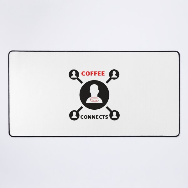 Item preview, Better Life, Coffee Connects, Coffee Lovers, Morning Coffee Coffee Connects, Better Life, Smells like Coffee, Cup of Coffee, Coffee Lover designed and sold by WORLD-SOFIA.