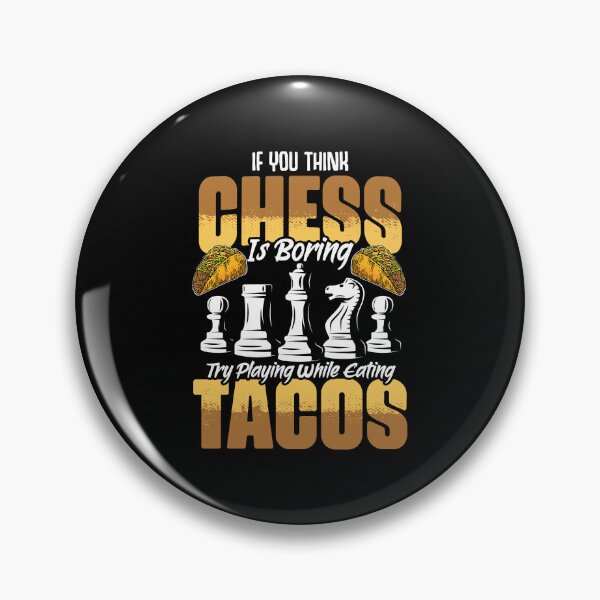 Item preview, Funny Board Game Enthusiast For A Taco Lover Chess Master designed and sold by Nessshirts.