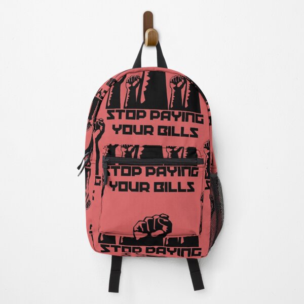Item preview, Stop Paying Your Bills designed and sold by davidnugent.