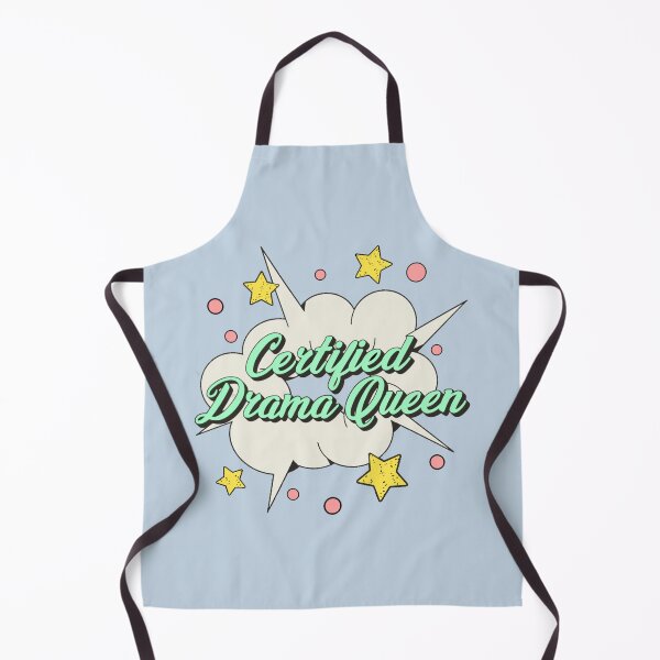 Item preview, Certified drama queen, Fun Slogan For All Drama Queens designed and sold by TrulyEpoque.