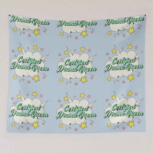 Item preview, Certified drama queen, Fun Slogan For All Drama Queens designed and sold by TrulyEpoque.