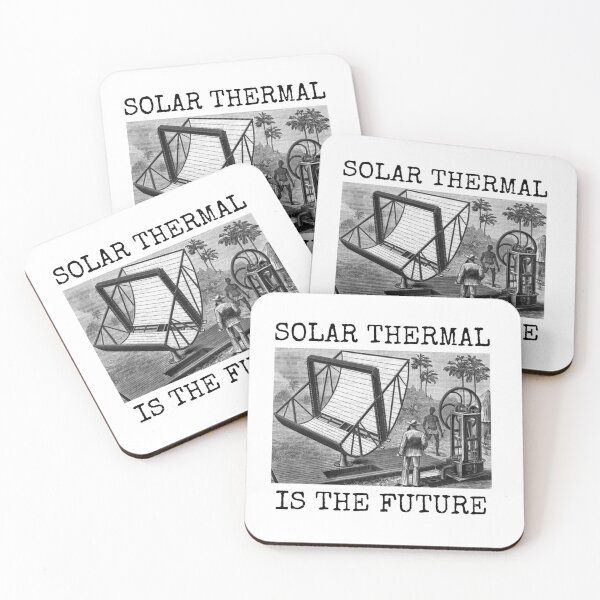 Item preview, SOLAR THERMAL IS THE FUTURE designed and sold by Rob Price.