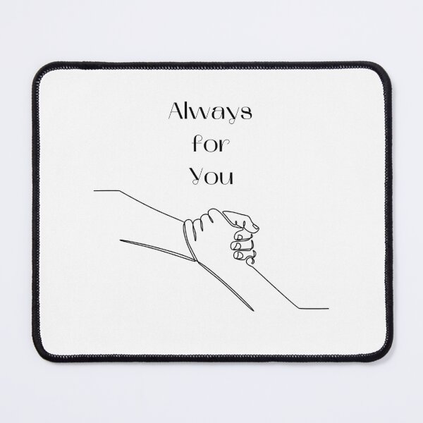 Item preview, Alwaya for you. designed and sold by Galaxy8999.