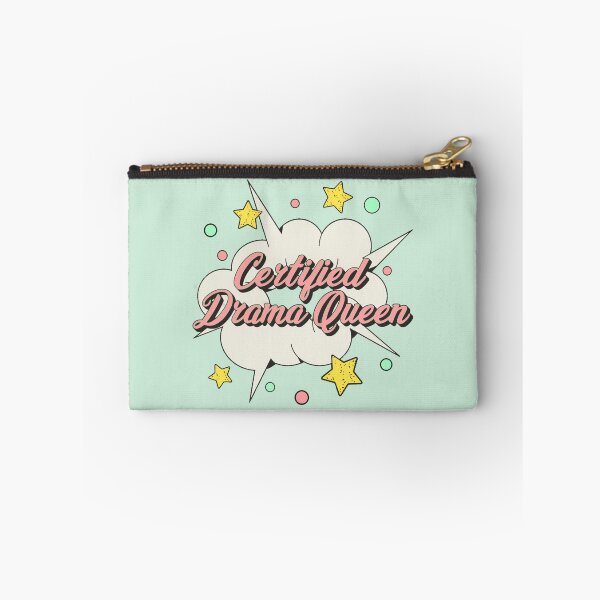 Item preview, Fun Certified drama queen, Fun Slogan For All Drama Queens designed and sold by TrulyEpoque.