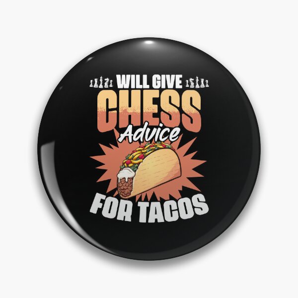 Item preview, Chess Lessons Funny Board Game Enthusiast For A Tacos Lover designed and sold by Nessshirts.