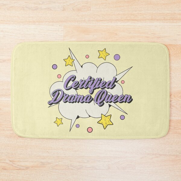 Item preview, Certified drama queen, Comic Style Slogan For All Drama Queens designed and sold by TrulyEpoque.