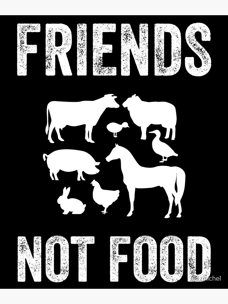 Disover Friends not food - funny vegetarian Premium Matte Vertical Poster