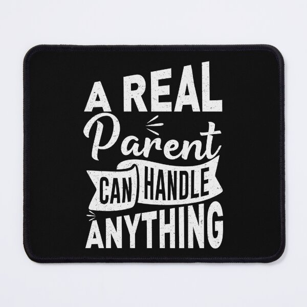 Item preview, A Real Parent Can Handle Any Thing Funny Gift For Father and Mother designed and sold by YAHIA-14.
