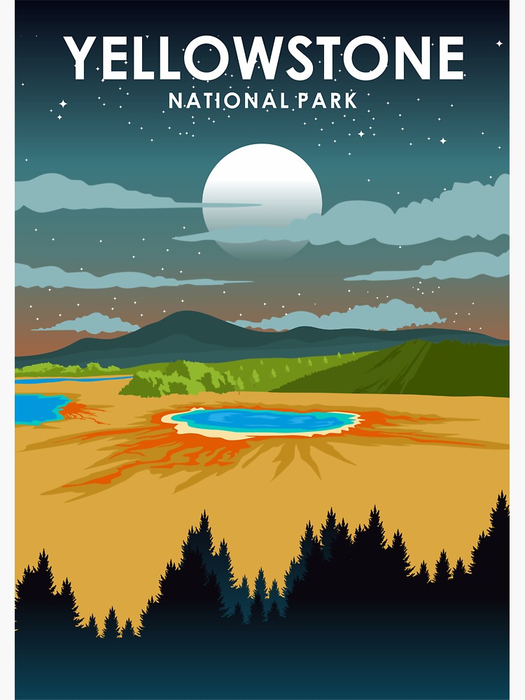 Yellowstone National Park Night Sky Stars Travel Poster Sticker For Sale By Jorn Van Hezik 1169