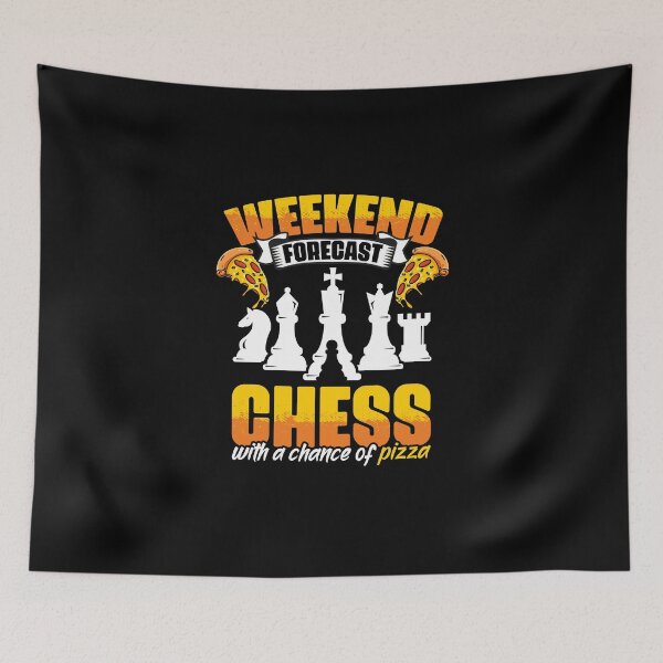 Item preview, Weekend Forecast Funny Chess Game Enthusiast For Pizza Lover designed and sold by Nessshirts.