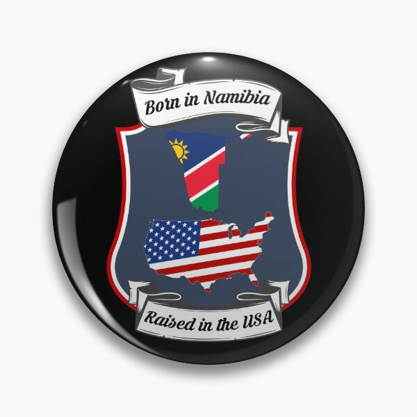 Item preview, Born in Namibia, raised in the USA Heritage designed and sold by Tony ⭐⭐⭐⭐⭐.