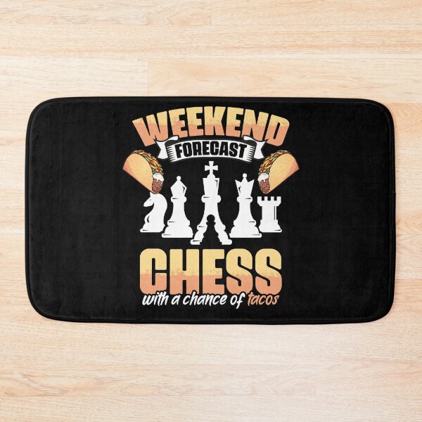 Item preview, Weekend Forecast Funny Chess Game Enthusiast For Tacos Lover designed and sold by Nessshirts.