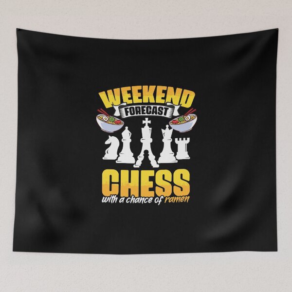 Item preview, Weekend Forecast Funny Chess Game Enthusiast For Ramen Lover designed and sold by Nessshirts.