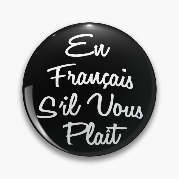 Item preview, En Francais S'il Vous Plait French Language designed and sold by TheInkElephant.