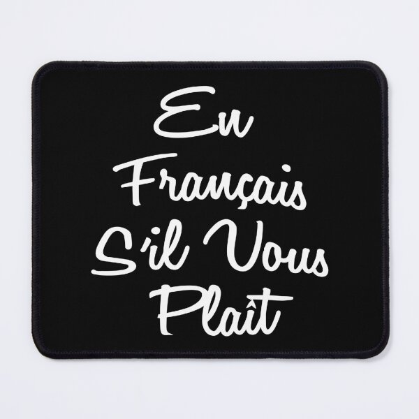 Item preview, En Francais S'il Vous Plait French Language designed and sold by TheInkElephant.