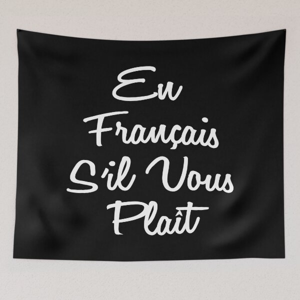 Item preview, En Francais S'il Vous Plait French Language designed and sold by TheInkElephant.